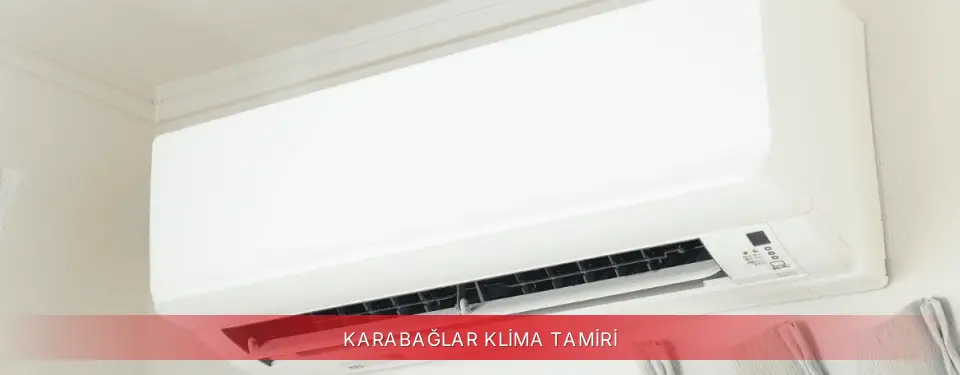 Karabağlar İlçemi Regal Klima Tamiri